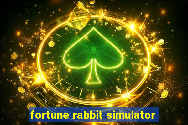 fortune rabbit simulator